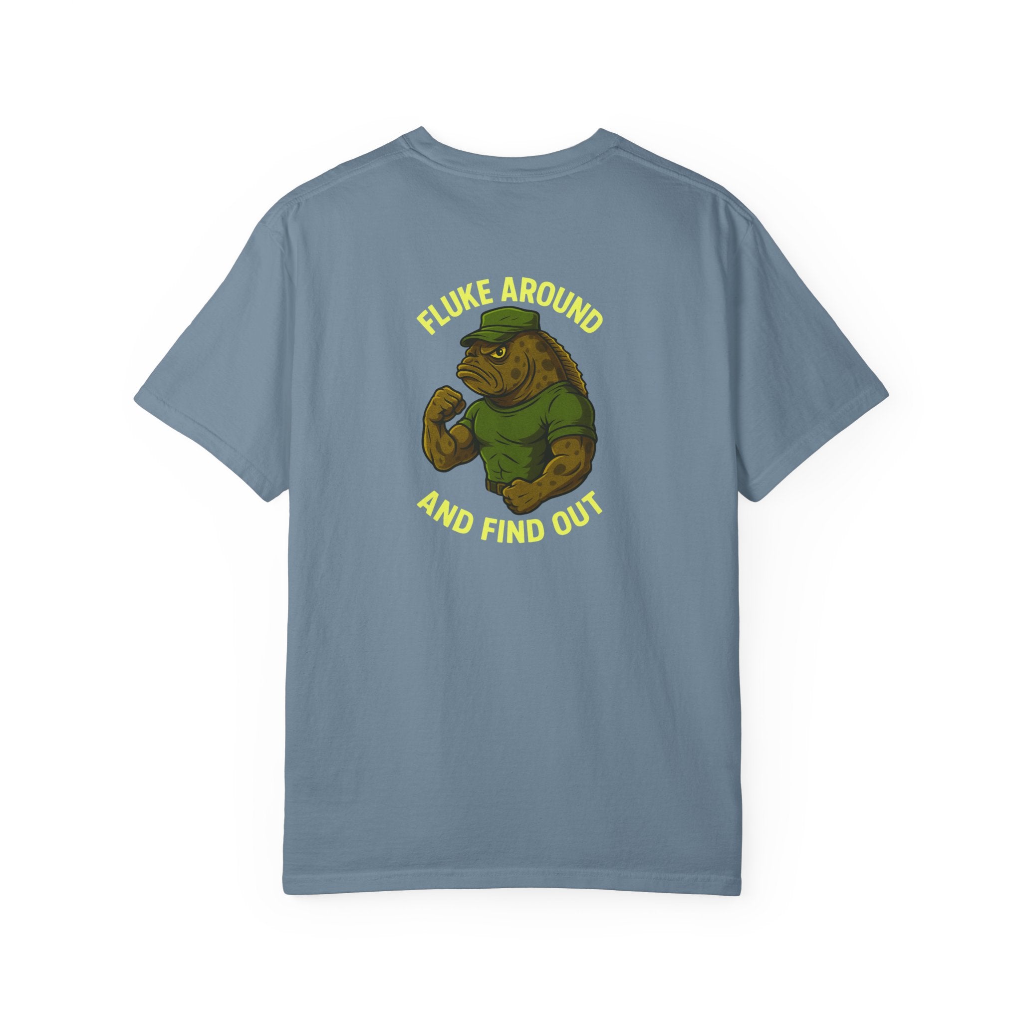 Funny fishing fluke around and find out tee