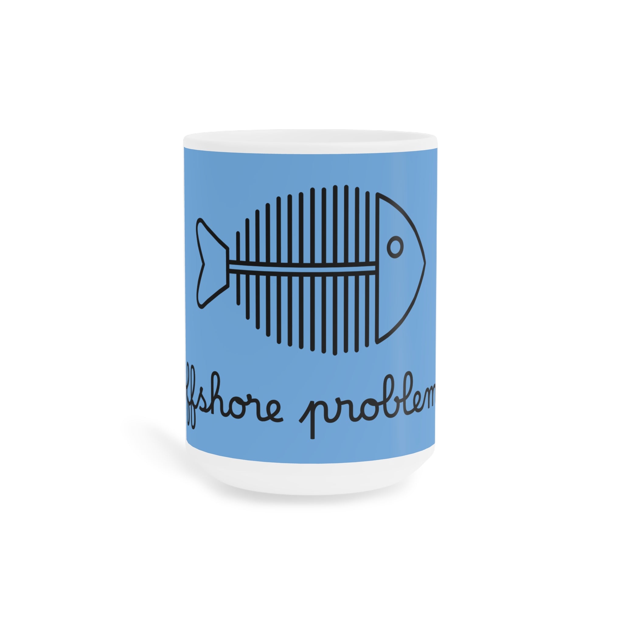 Funny fishing offshore problems mug