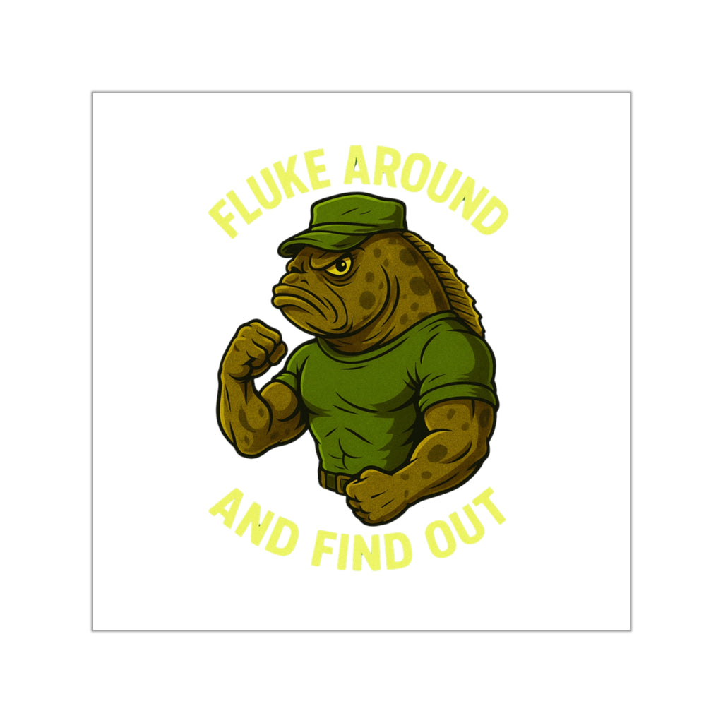 Funny fishing fluke around and find out sticker