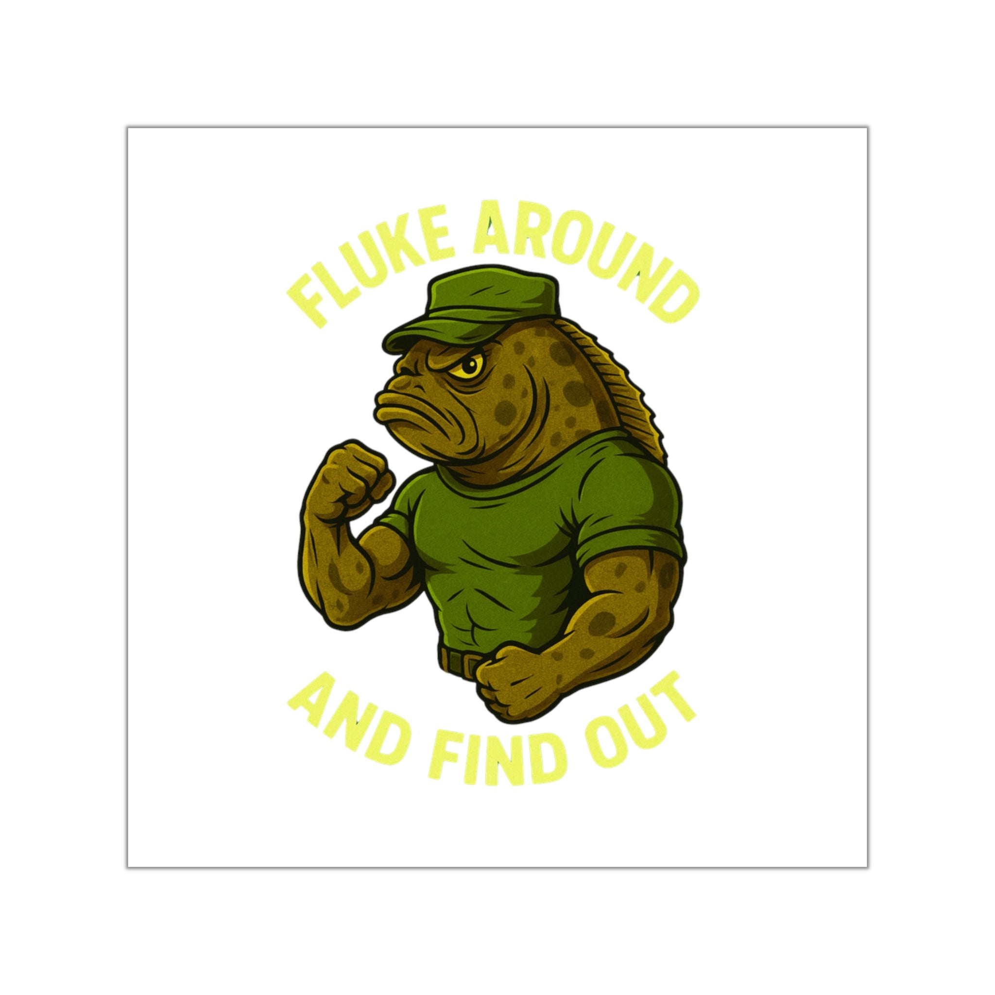 Funny fishing fluke around and find out sticker