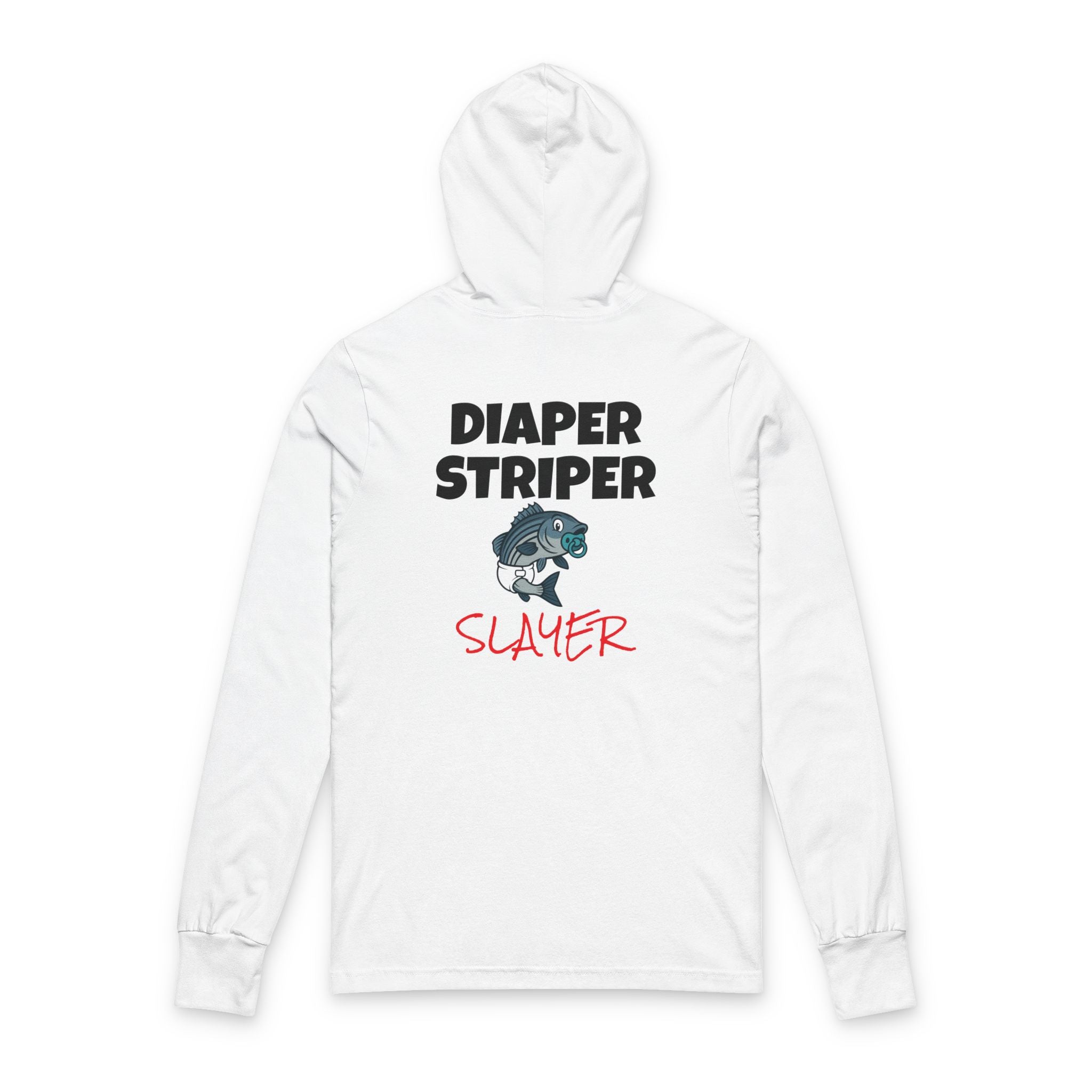 Funny fishing diaper striper slayer hooded long sleeve tee