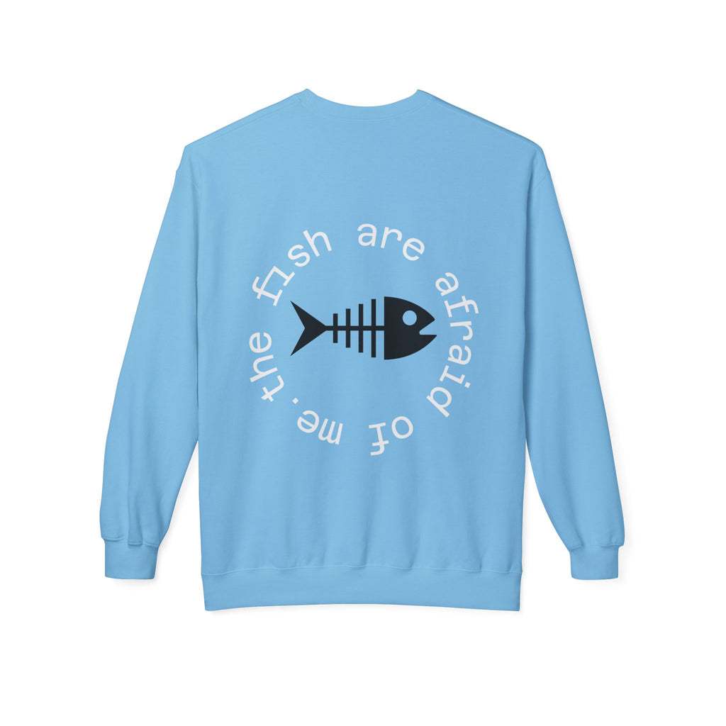 Funny fishing fish are afraid of me skeleton sweatshirt 