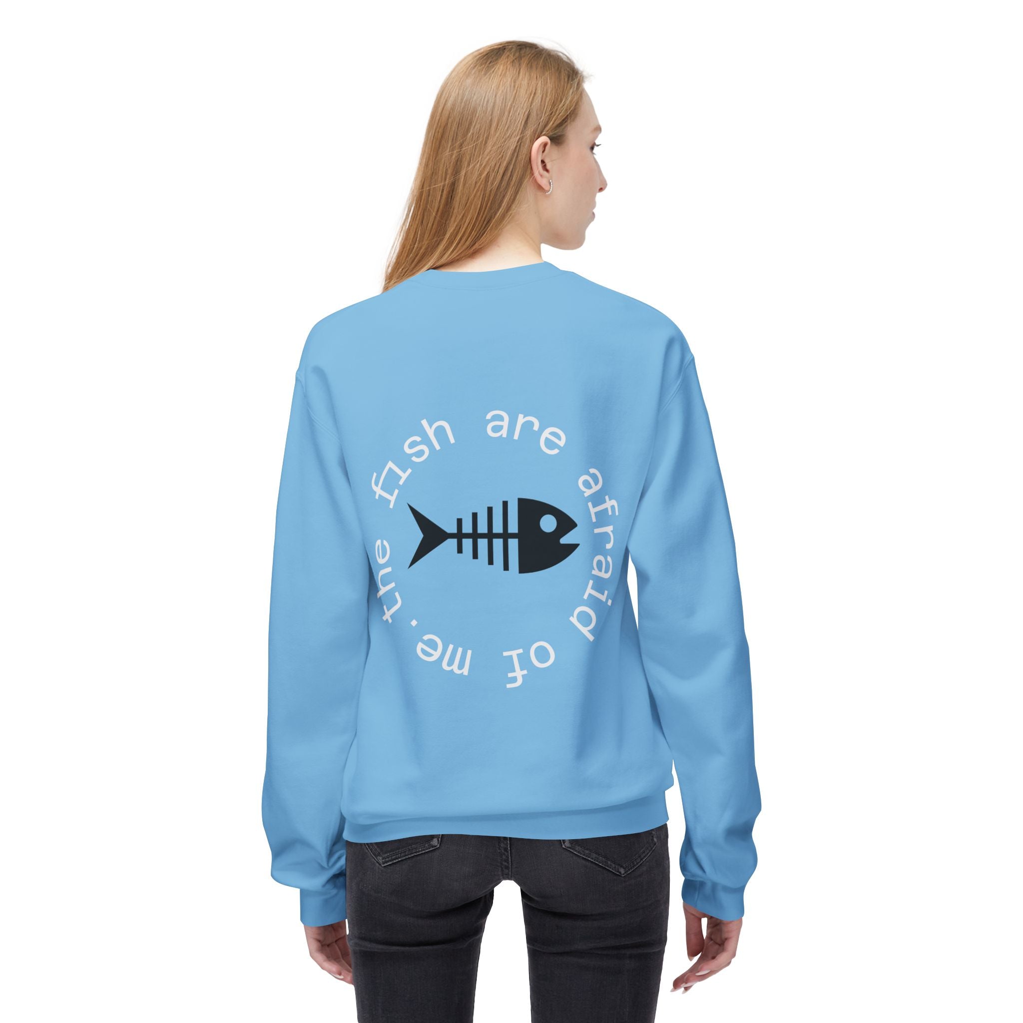 Funny fishing fish are afraid of me skeleton sweatshirt 